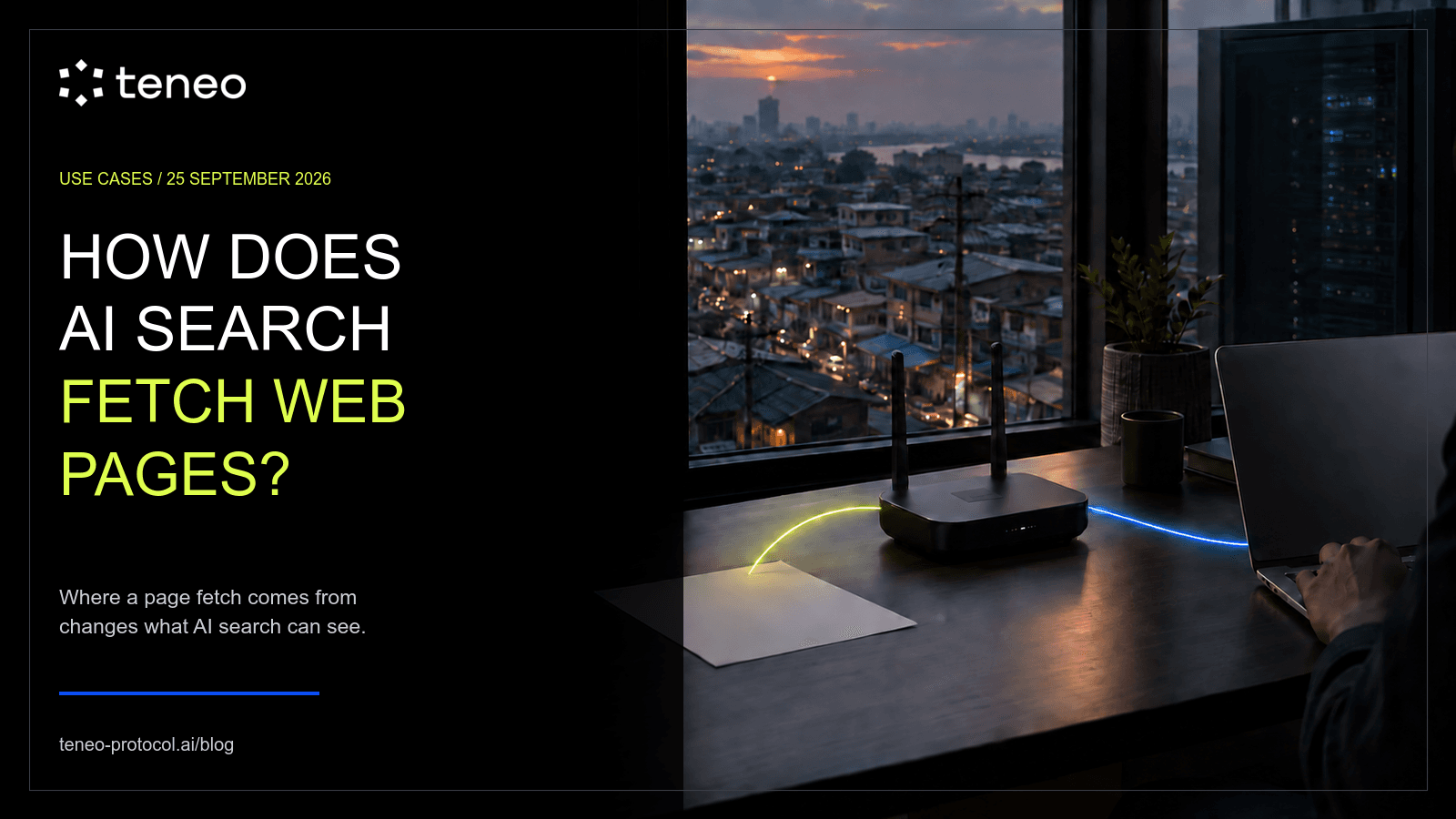 How Does AI Search Fetch Web Pages? Why Real Connections Matter